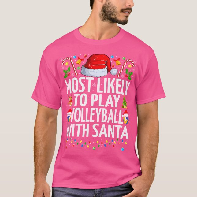 Camiseta Lo Más Probable Es Jugar Vol De Navidades De Volei (Anverso)