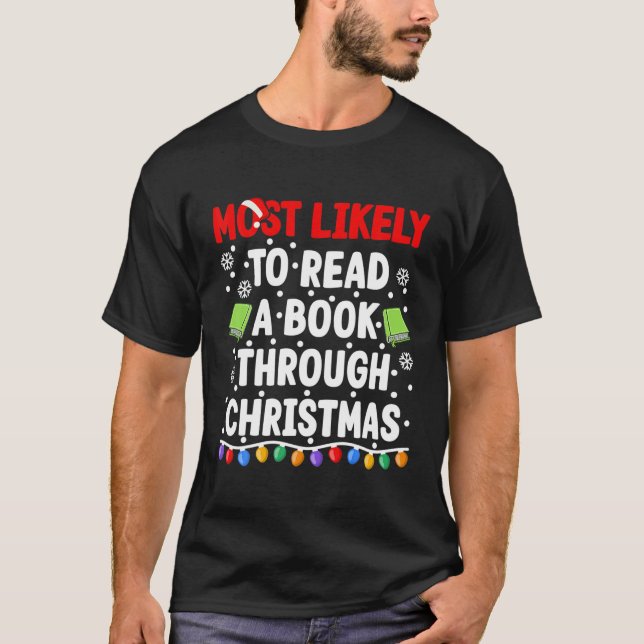 Camiseta Lo Más Probable Es Leer Un Libro Que Coincida Con  (Anverso)