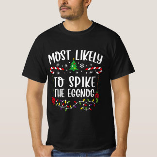Camiseta Lo Más Probable Es Que Aumenten El Huevo