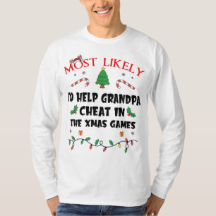 Camiseta Lo Más Probable Es Que Ayude A Los Abuelos A Engañ