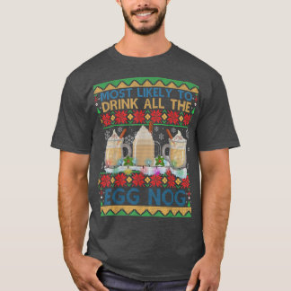 Camiseta Lo Más Probable Es Que Beban A Todos Los Navidades