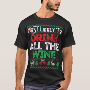 Camiseta Lo Más Probable Es Que Beban Todas Las Noches Famo