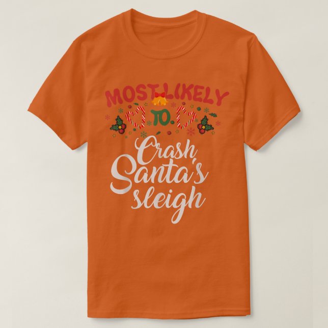 Camiseta Lo más probable es que caiga la graciosa Navidad d (Diseño del anverso)