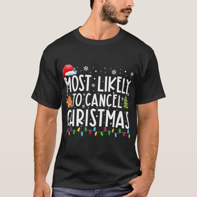 Camiseta Lo Más Probable Es Que Cancelen A Navidades De Fam (Anverso)