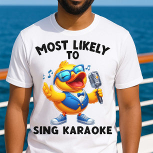 Camiseta Lo más probable es que cante una divertida camiset