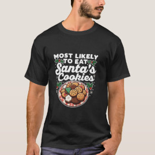 Camiseta Lo más probable es que coma galletas de Santa C gr