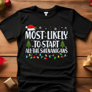 Camiseta Lo más probable es que comiencen todos los NAVIDAD