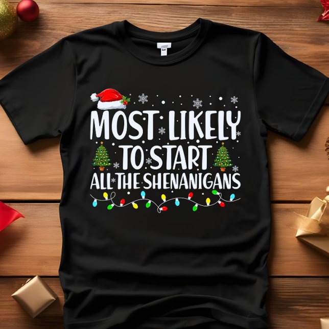 Camiseta Lo más probable es que comiencen todos los NAVIDAD (Subido por el creador)