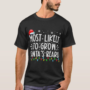 Camiseta Lo más probable es que crezca a la familia barba