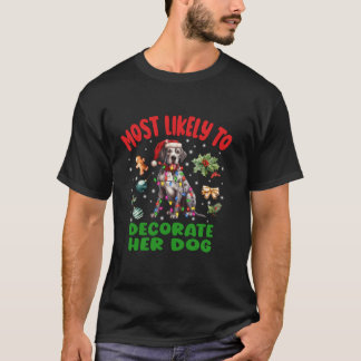 Camiseta Lo Más Probable Es Que Decoren A Su Perro Gran Dan