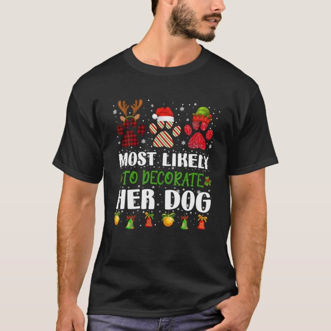 Camiseta Lo Más Probable Es Que Decoren A Sus Navidades De  (Anverso)