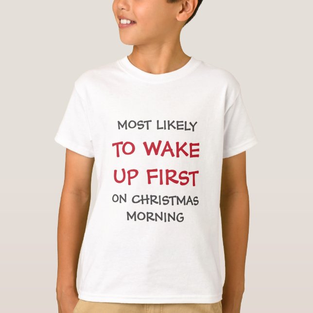 Camiseta Lo más probable es que despierte a Navidades fiest (Anverso)