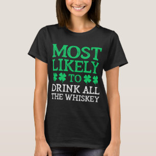Camiseta Lo Más Probable Es Que El Día De San Patricio Beba