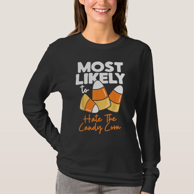 Camiseta Lo Más Probable Es Que El Halloween De Candy Corn  (Anverso)