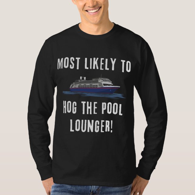 Camiseta Lo Más Probable Es Que El Hog Pool Lounge Cruising (Anverso)