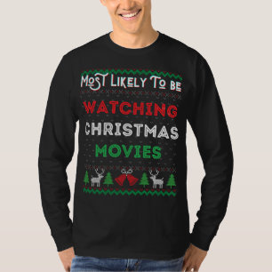 Camiseta Lo Más Probable Es Que Esté Viendo Películas De Na