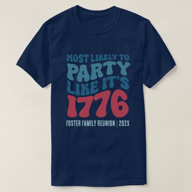 Camiseta Lo más probable es que Fiesta como si fuera Person (Diseño del anverso)