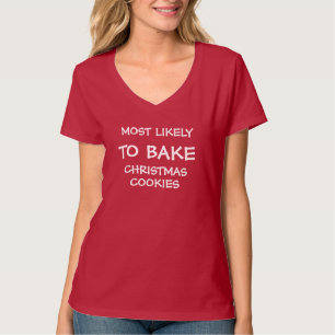 Camiseta Lo más probable es que horneen galletas Navidades