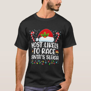 Camiseta Lo más probable es que la familia Sleigh de Santa 