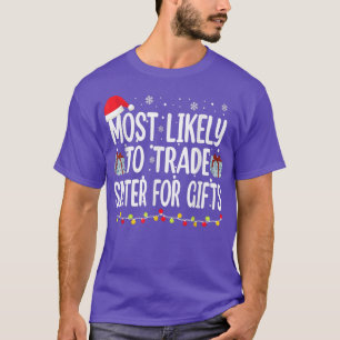 Camiseta Lo Más Probable Es Que La Hermana Comercial De La