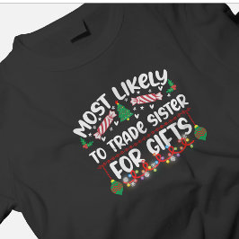 Camiseta Lo más probable es que la hermana comercial por re