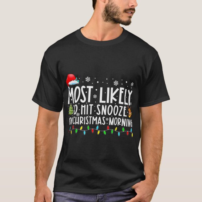 Camiseta Lo Más Probable Es Que Le Golpeen A Los Navidades  (Anverso)