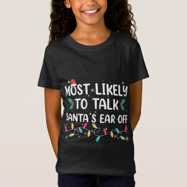 Camiseta Lo más probable es que le hable a los Navidades de (Anverso)