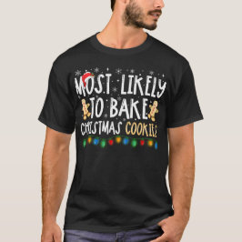 Camiseta Lo Más Probable Es Que Los Navidades De Bake Cooki