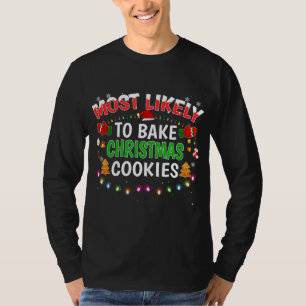 Camiseta Lo Más Probable Es Que Los Navidades De Bake Cooki
