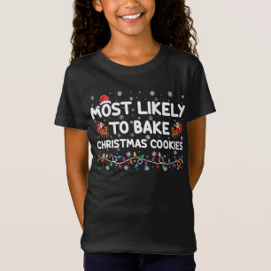 Camiseta Lo Más Probable Es Que Los Navidades De Bake Cooki