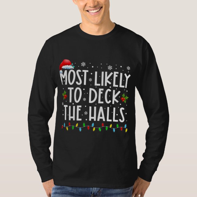 Camiseta Lo Más Probable Es Que Los Navidades De Los Halls  (Anverso)