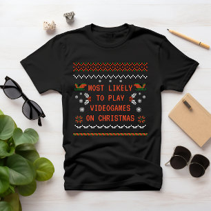 Camiseta Lo más probable es que los NAVIDADES jueguen VIDEO
