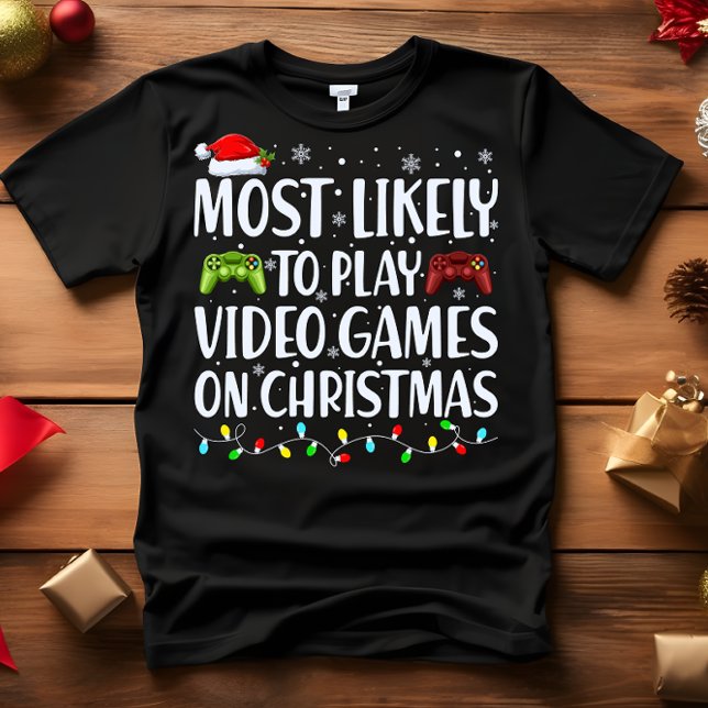 Camiseta Lo más probable es que los NAVIDADES jueguen VIDEO (VIDEO GAMER PERFECT GIFT! FUNNY MOST LIKELY TO PLAY VIDEO GAMES ON CHRISTMAS FAMILY MATCHING T-SHIRT)