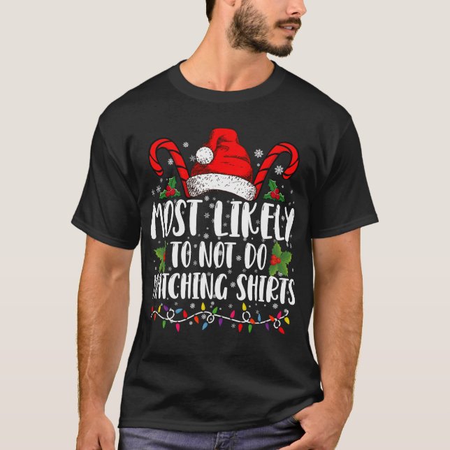 Camiseta Lo Más Probable Es Que No Coincidan Con Navidades  (Anverso)