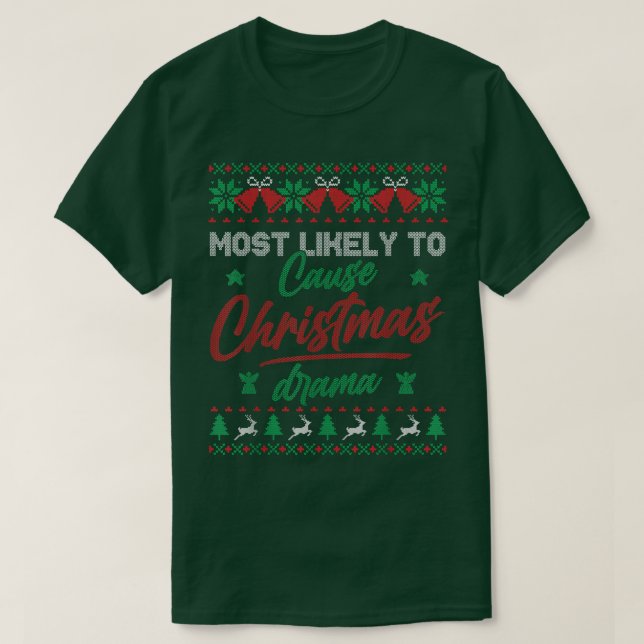 Camiseta Lo Más Probable Es Que Produzca Que Los Navidades  (Diseño del anverso)
