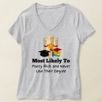 Camiseta Lo más probable es que se case con una graduación