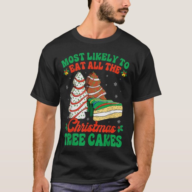 Camiseta lo más probable es que se coman todos los pasteles (Anverso)