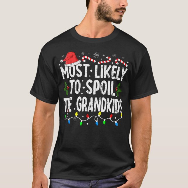 Camiseta Lo Más Probable Es Que Se Estropee La Christma De  (Anverso)