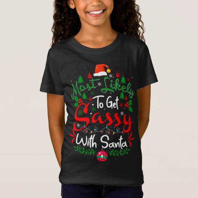 Camiseta Lo más probable es que se ponga cómodo con Santa H (Anverso)
