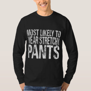 Camiseta Lo Más Probable Es Que Se Ponga Ridícula Radicador