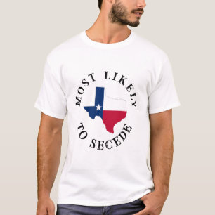 Camiseta Lo Más Probable Es Que Se Secede