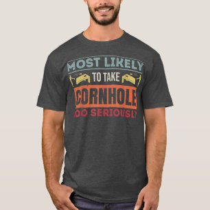 Camiseta Lo Más Probable Es Que Se Tomen Muy En Serio Los P