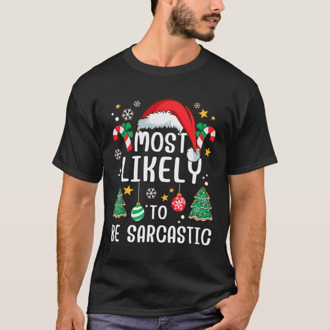 Camiseta Lo Más Probable Es Que Sea Sarcástico Y Gracioso D (Anverso)