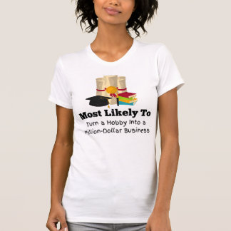 Camiseta Lo más probable es que sea una graduación graciosa