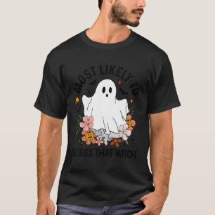 Camiseta Lo Más Probable Es Que Sean 100 El Fantasma De Bru