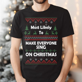Camiseta Lo más probable es que todos canten Navidades feos