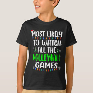 Camiseta Lo más probable es que vean los juegos de voleibol