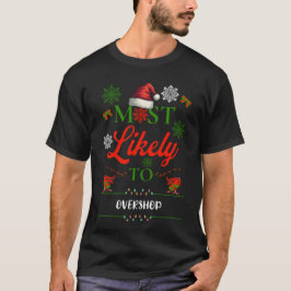Camiseta Lo Más Probable Es Superar Las Festividades Famili