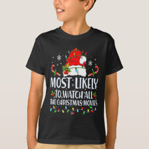 Camiseta Lo Más Probable Es Ver Las Películas De Todos Los 