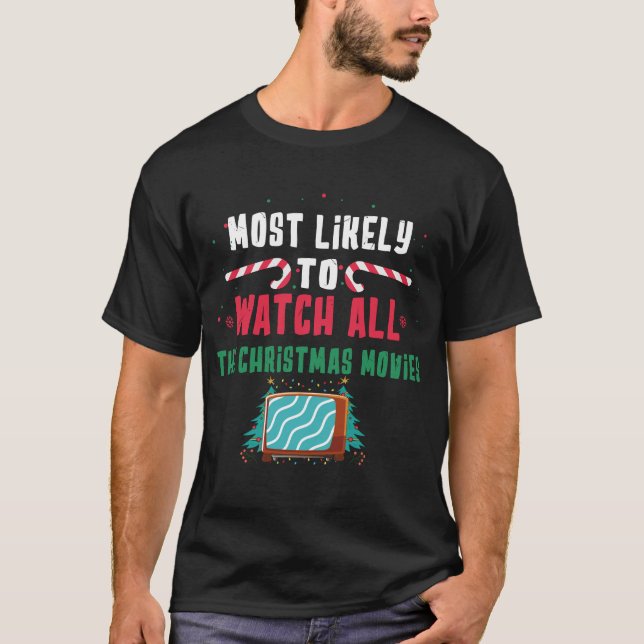 Camiseta Lo Más Probable Es Ver Todas Las Películas De Los  (Anverso)